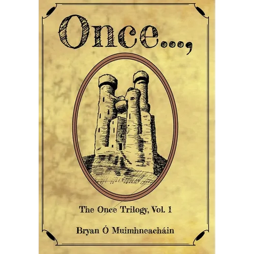 Once...,: The Once Trilogy, Vol. 1 - Hardcover