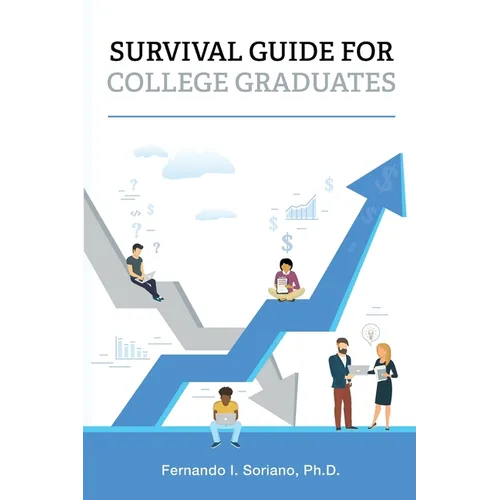 Survival Guide for College Graduates - Paperback