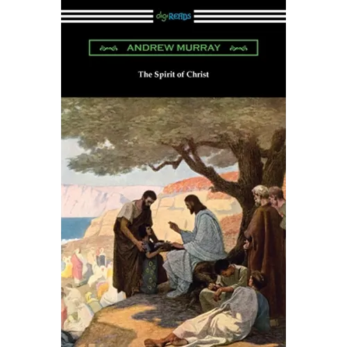 The Spirit of Christ - Paperback