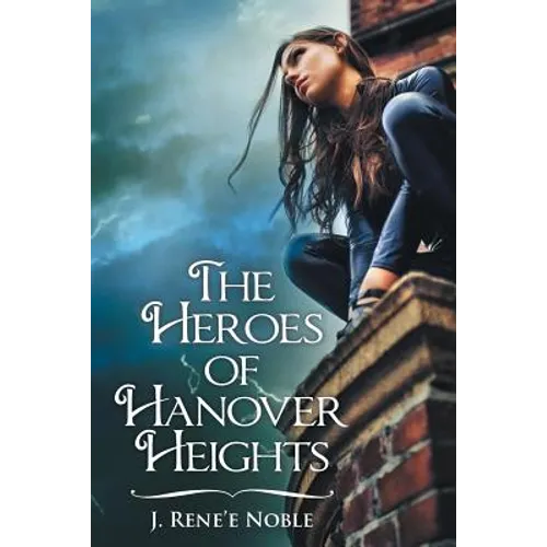 The Heroes of Hanover Heights - Paperback