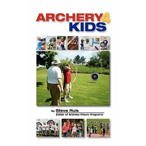 Archery4Kids - Paperback