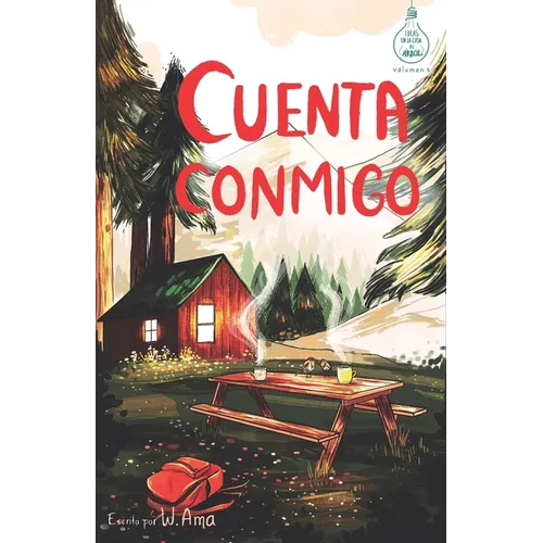 Cuenta conmigo (Serie Ideas en la casa del árbol. Volumen 5): Novela infantil-juvenil. Lectura de 8-9 a 11-12 años. Literatura Ficción. Libros para ni - Paperback