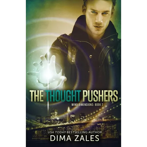 The Thought Pushers (Mind Dimensions Book 2) - Paperback
