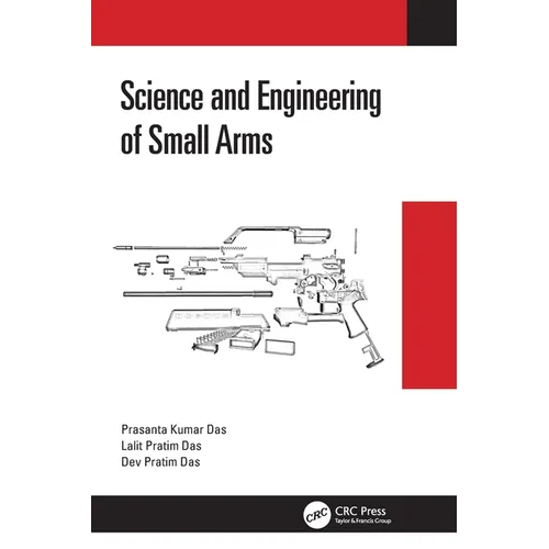 Science and Engineering of Small Arms - Paperback