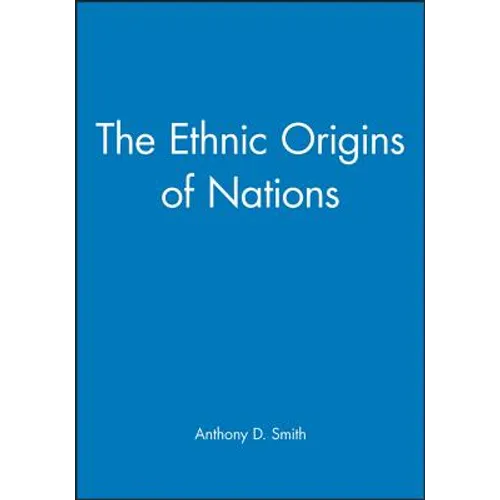 The Ethnic Origins of Nations - Paperback