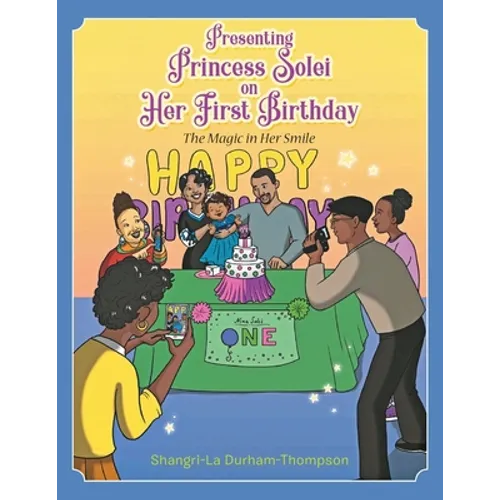 Presenting Princess Solei on Her First Birthday - Paperback