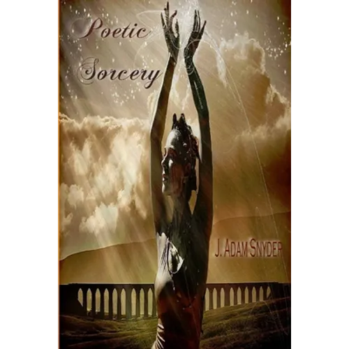 Poetic Sorcery - Paperback
