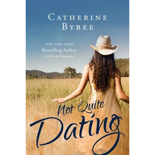 Not Quite Dating - Paperback
