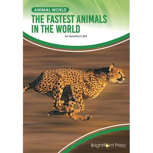 The Fastest Animals in the World - Hardcover