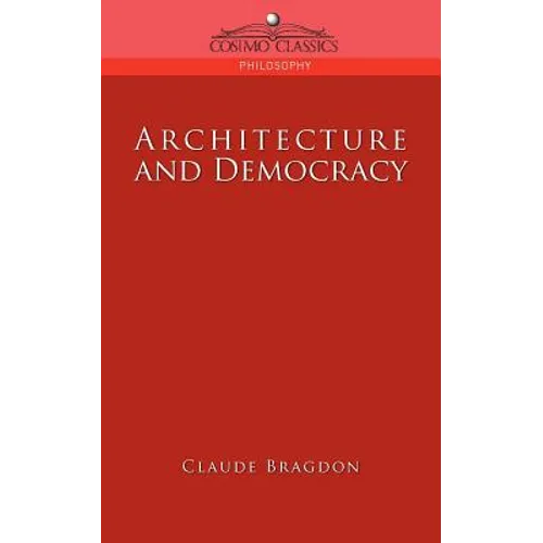 Architecture and Democracy - Paperback