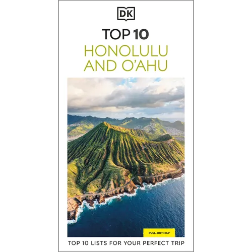 DK Top 10 Honolulu and O'Ahu: Top 10 Lists for Your Perfect Trip, Plus an All-Weather Folded Map - Paperback