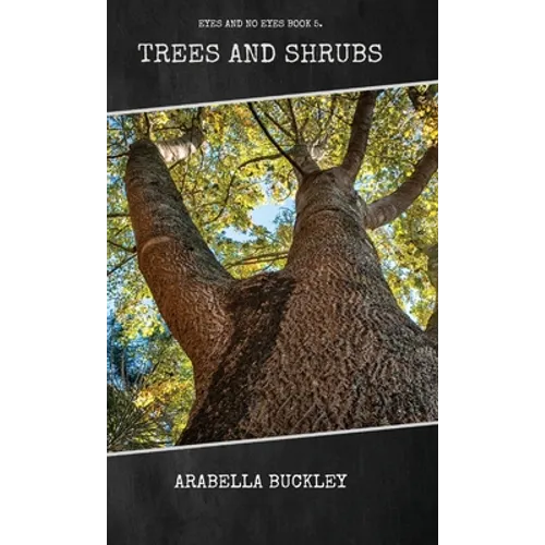 Trees and Shrubs - Hardcover