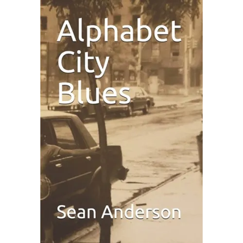 Alphabet City Blues - Paperback