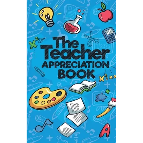 The Teacher Appreciation Books - Paperback