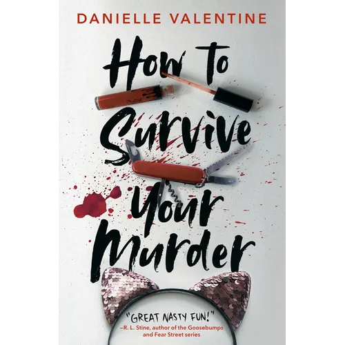 How to Survive Your Murder - Hardcover