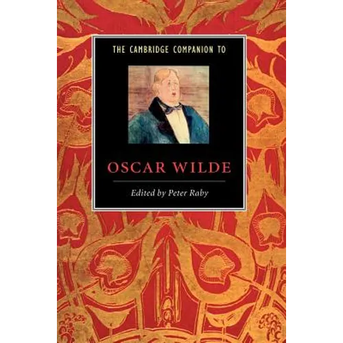 The Cambridge Companion to Oscar Wilde - Paperback