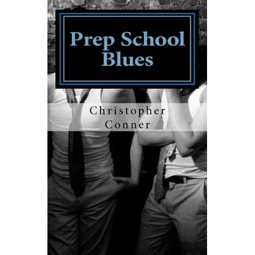Prep School Blues - Paperback