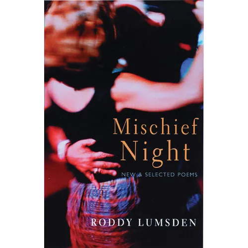 Mischief Night: New and Selected Poems - Paperback