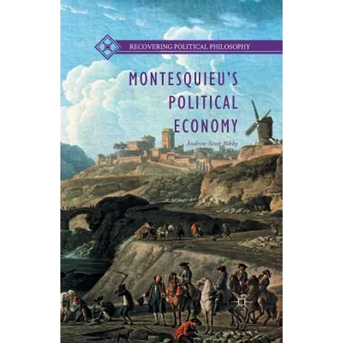 Montesquieu's Political Economy - Paperback