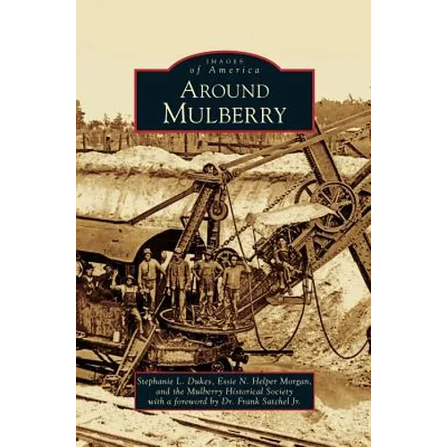 Around Mulberry - Hardcover