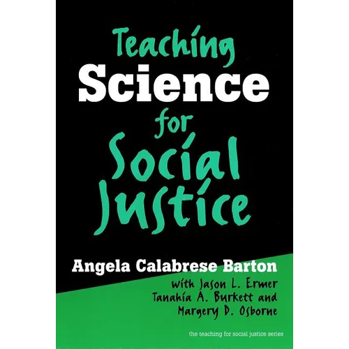 Teaching Science for Social Justice - Paperback