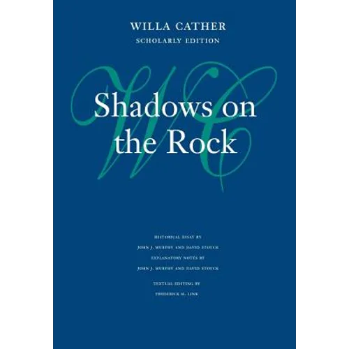 Shadows on the Rock - Hardcover