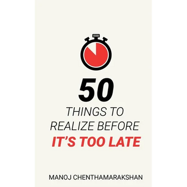 50 Things to Realize Before it's Too Late - Paperback