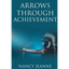 Arrows Through Achievement - Paperback