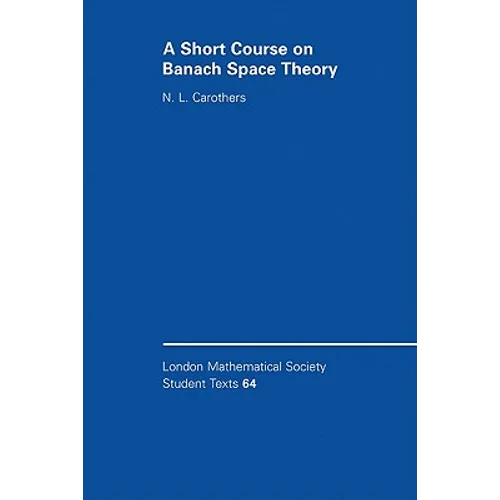 A Short Course on Banach Space Theory - Paperback