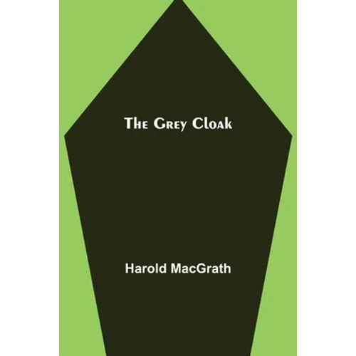 The Grey Cloak - Paperback