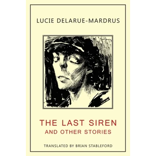 The Last Siren: and Other Stories - Paperback