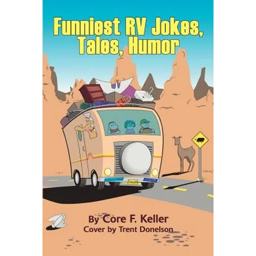 Funniest RV Jokes, Tales, Humor - Paperback