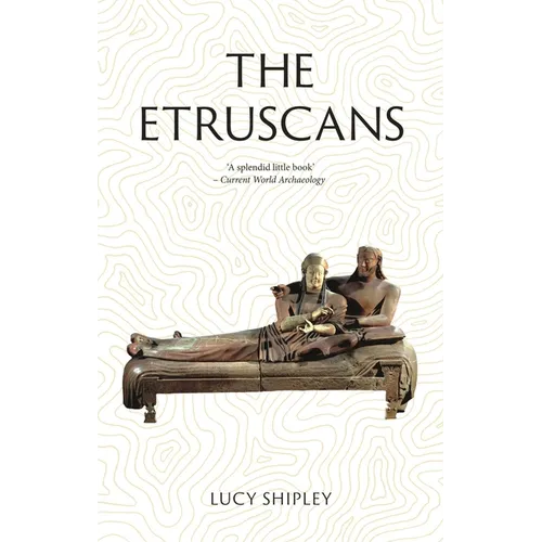 The Etruscans: Lost Civilizations - Paperback
