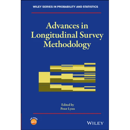 Advances in Longitudinal Survey Methodology - Hardcover