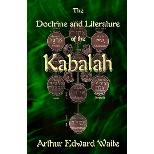 The Doctrine and Literature of the Kabalah - Paperback