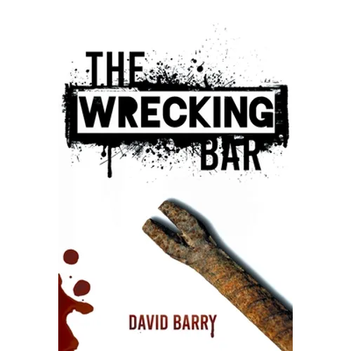 The Wrecking Bar - Paperback
