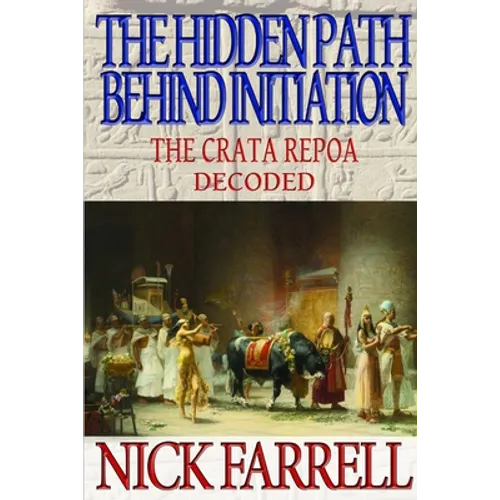 The Hidden Path Behind Initiation - Paperback