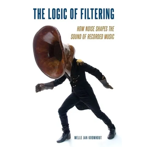 Logic of Filtering P - Paperback