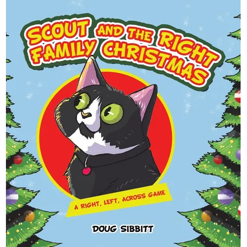 Scout and the Right Family Christmas: A Right, Left, Across Game - Hardcover