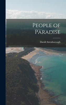 People of Paradise - Hardcover