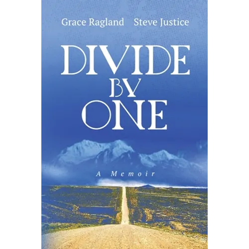 Divide By One: A Memoir - Paperback