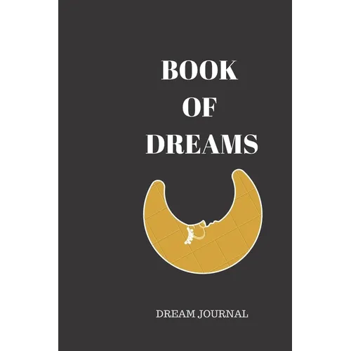 Book of Dreams: Dream History Recorder - Paperback