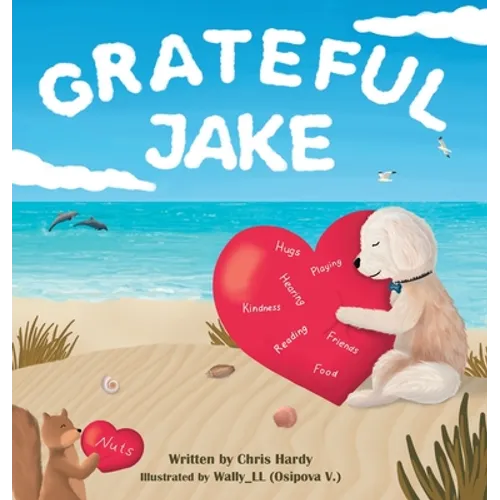 Grateful Jake - Hardcover