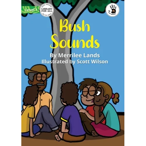 Bush Sounds - Our Yarning - Paperback