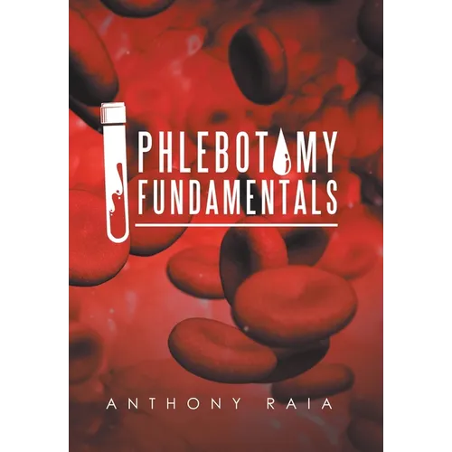 Phlebotomy Fundamentals - Hardcover
