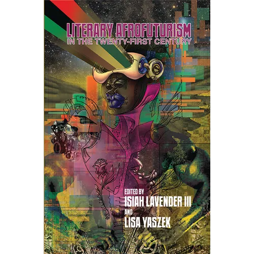 Literary Afrofuturism in the Twenty-First Century - Paperback