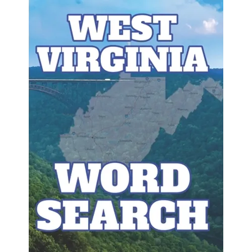 West Virginia Word Search: Perfect Gift from Mountain State for Puzzle Book Lover - Paperback