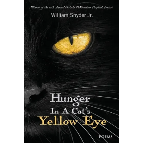 Hunger In A Cat's Yellow Eye - Paperback