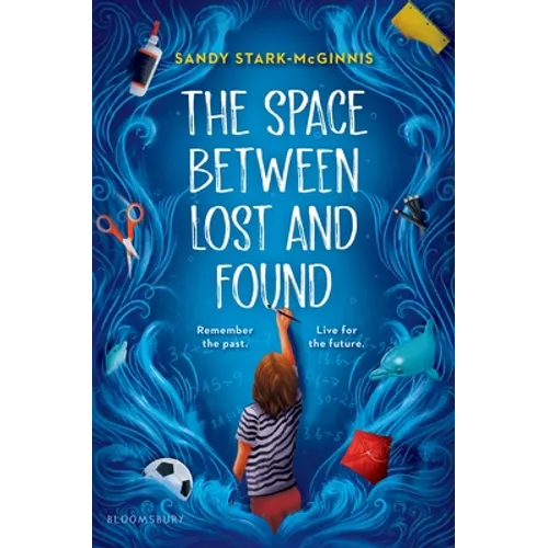 The Space Between Lost and Found - Hardcover