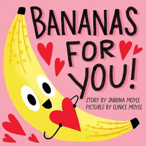 Bananas for You! (a Hello!lucky Book) - Board Book